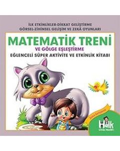 Matematik Treni ve Gölge Eşleştirme