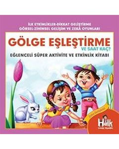 Gölge Eşleştirme ve Saat Kaç