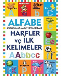 Alfabe - Harfler ve İlk Kelimeler