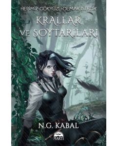 Hepimiz Gökyüzü Olmak İstedik: Krallar ve Soytarıları - Su Şömiz (Ciltli)