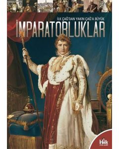 İlk Çağ'dan Yakın Çağ'a Büyük İmparatorluklar