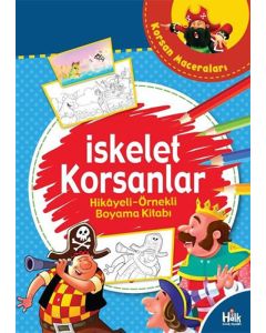 Korsan Maceraları - İskelet Korsanlar