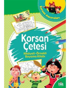 Korsan Maceraları - Korsan Çetesi 