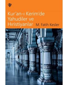 Kur'an-ı Kerim'de Yahudiler ve Hıristiyanlar