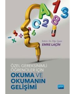Özel Gereksinimli Öğrenciler İçin Okuma ve Okumanın Gelişimi