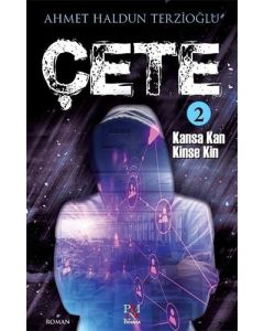 Çete 2-Kansa Kan Kinse Kin