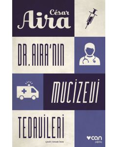 Dr. Aira’nın Mucizevi Tedavileri