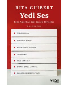 Yedi Ses: Latin Amerikalı Yedi Yazarla Söyleşiler