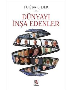 Dünyayı İnşa Edenler (Ciltli)