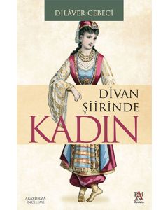 Divan Şiirinde Kadın