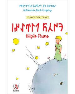 Küçük Prens (Türkçe-Göktürkçe)
