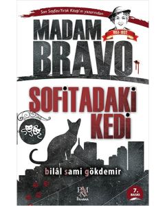 Madam Bravo - Sofitadaki Kedi