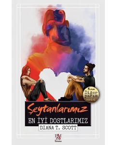 Şeytanlarımız En İyi Dostlarımız