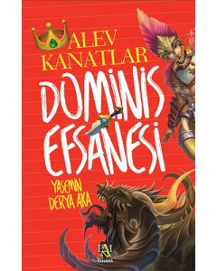 Dominis Efsanesi: Alev Kanatlar