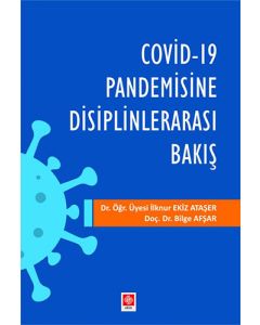 Covid-19 Pandemisine Disiplinlerarası Bakış