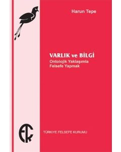 Varlık ve Bilgi