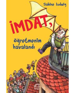 İmdat, Öğretmenim Havalandı