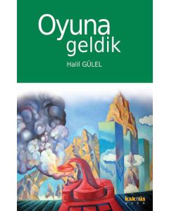 Oyuna Geldik