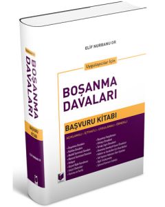 Uygulayıcılar için Boşanma Davaları Başvuru Kitabı (Ciltli)
