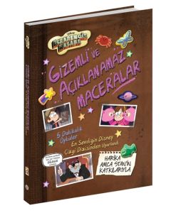 Disney Esrarengiz Kasaba - Gizemli ve Açıklanamaz Maceralar