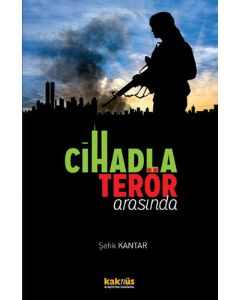 Cihadla Terör Arasında