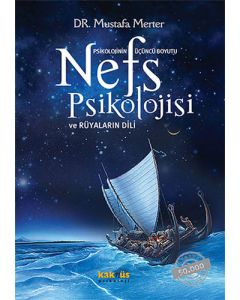 Nefs Psikolojisi ve Rüyaların Dili (Ciltli)