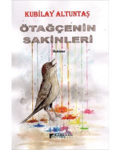 Ötağçenin Sakinleri