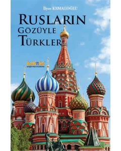 Rusların Gözüyle Türkler