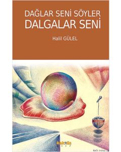 Dağlar Seni Söyler Dalgalar Seni