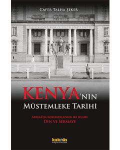 Kenya’nın Müstemleke Tarihi