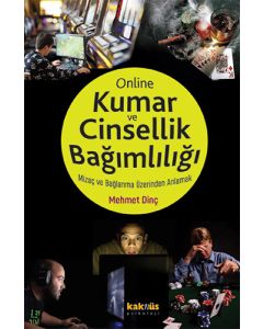 Online Kumar ve Cinsellik Bağımlılığı