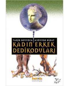 Tarih Boyunca Kadın Erkek Dedikoduları