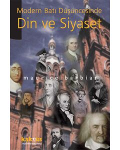 Modern Batı Düşüncesinde Din ve Siyaset