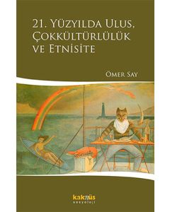 21. Yüzyılda Ulus, Çokkültürlülük ve Etnisite