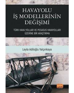 Havayolu İş Modellerinin Değişimi
