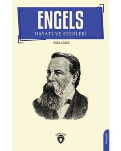 Engels - Hayatı ve Eserleri