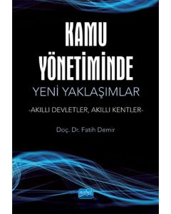 Kamu Yönetiminde Yeni Yaklaşımlar