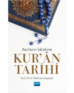 Asırların İdrakine Kur'an Tarihi