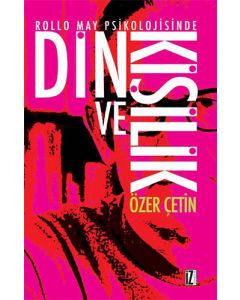 Rollo May Psikolojisinde Din ve Kişilik
