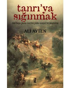 Tanrı’ya Sığınmak