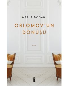 Oblomov’un Dönüşü