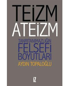 Teizm ve Ateizm