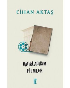 Hatırladığım Filmler