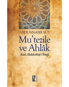 Mu'Tezile ve Ahlak