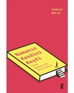 Romanın Kendini Keşfi