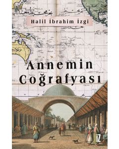 Annemin Coğrafyası