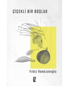 Çiçekli Bir Boşluk