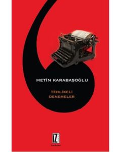 Tehlikeli Denemeler