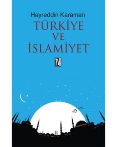 Türkiye ve İslamiyet