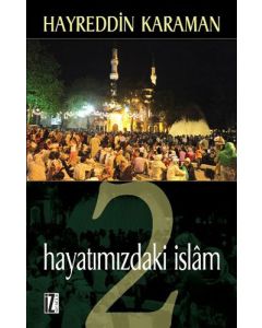 Hayatımızdaki İslam 2